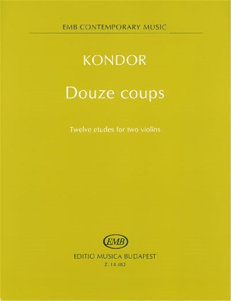 Douze coups Twelve etudes for two violins